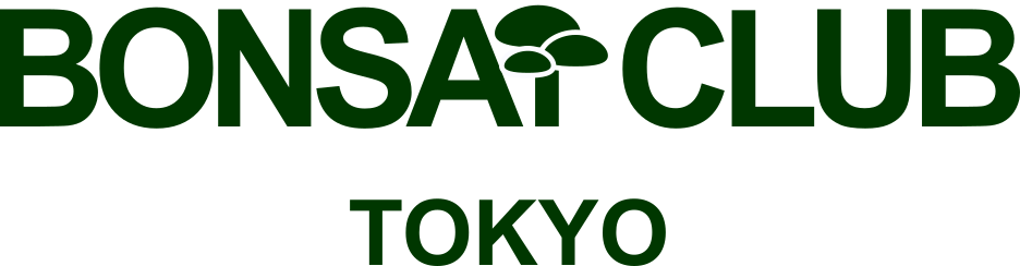 BONSAI CLUB TOKYO